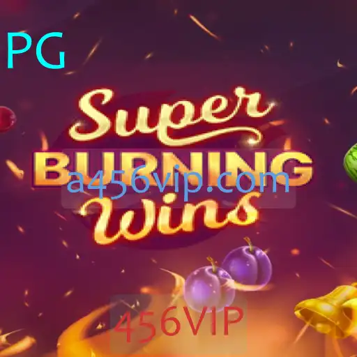 Explorando o Fascinante Mundo de SuperBurningWins com 456VIP